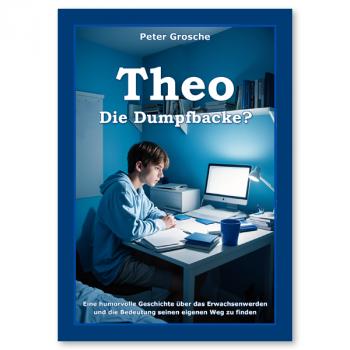 Theo - Die Dumpfbacke