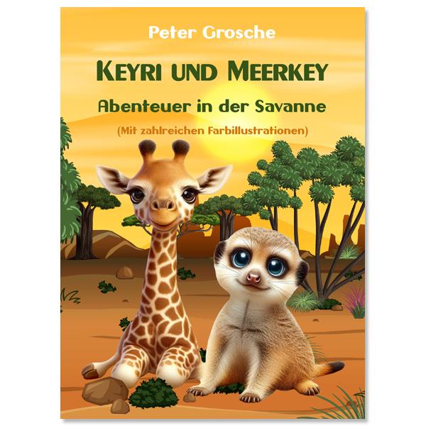 Keyri und Meerkey - Abenteuer in der Savanne